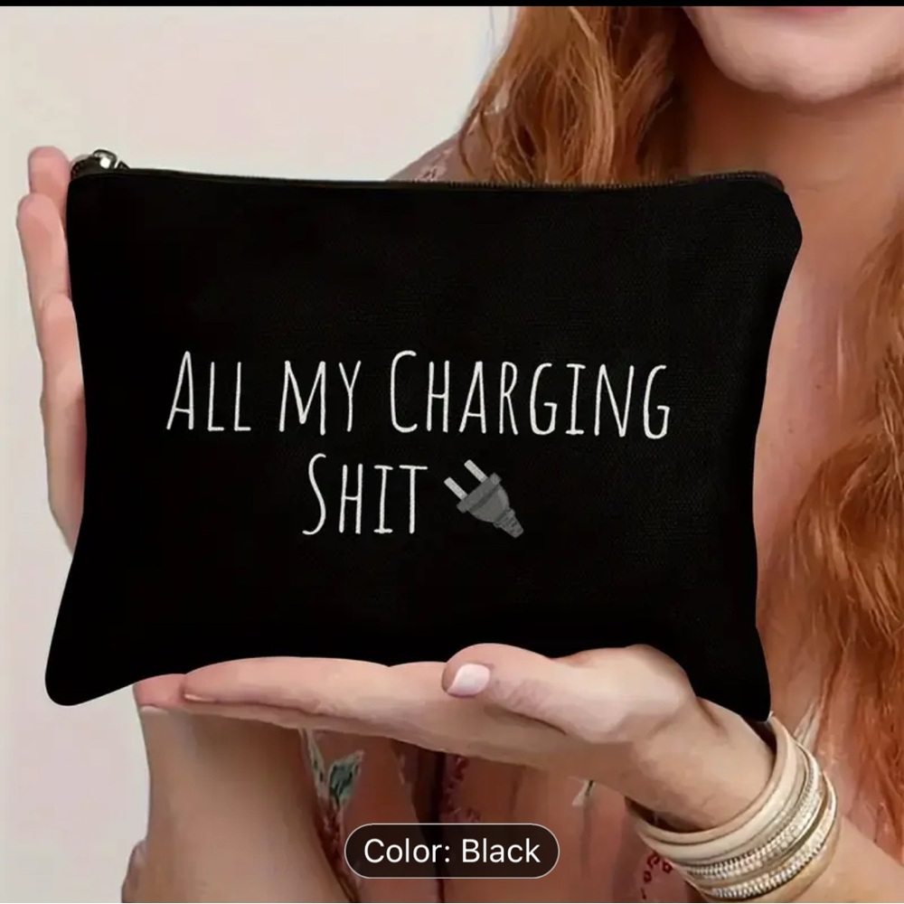 All My Charging Shit Travel Pouch – Fun & Cute Makeup Cosmetic Bag, Black,Unisex